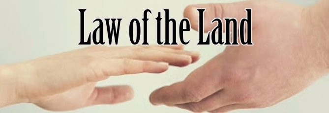 Law of the Land