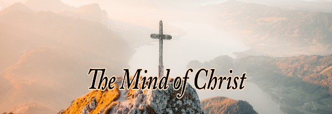 "The Mind of Christ"